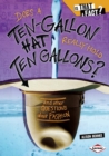 Image for Does a Ten-gallon Hat Really Hold Ten Gallons?: And Other Questions About Fashion