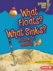 Image for What Floats? What Sinks?