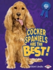 Image for Cocker Spaniels Are the Best!
