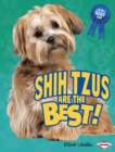 Image for Shih Tzus Are the Best!