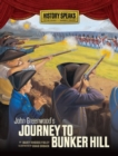 Image for John Greenwood&#39;s Journey to Bunker Hill