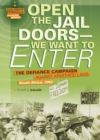 Image for Open the Jail Doors - We Want to Enter: The Defiance Campaign Against Apartheid Laws, South Africa, 1952