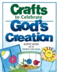 Image for Crafts to Celebrate God&#39;s Creation