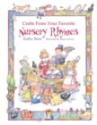 Image for Crafts from Your Favorite Nursery Rhymes