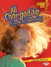 Image for All charged up: a look at electricity