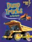 Image for Dump Trucks On the Move