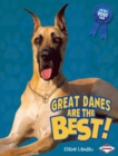 Image for Great Danes Are the Best!