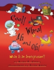 Image for Cool! whoa! ah! and oh!: what is an interjection?