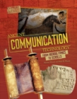 Image for Ancient Communication Technology: From Hieroglyphics to Scrolls