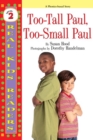 Image for Too-tall Paul, Too-small Paul
