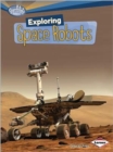 Image for Exploring Space Robots