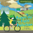 Image for Power Up to Fight Pollution