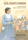 Image for Civil Rights Pioneer: A Story about Mary Church Terrell