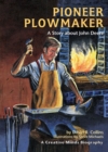Image for Pioneer Plowmaker: A Story About John Deere.