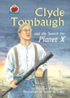 Image for Clyde Tombaugh and the Search for Planet X