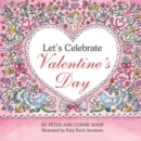 Image for Let&#39;s Celebrate Valentine&#39;s Day
