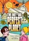 Image for #2 the Not-so-perfect Planet : #2