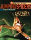Image for Jumping spiders: gold-medal stalkers
