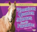 Image for American Quarter Horses Are My Favorite!