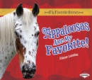 Image for Appaloosas Are My Favorite!