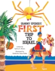 Image for Sammy Spider&#39;s first trip to Israel: a book about the five senses