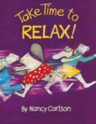 Image for Take Time to Relax!