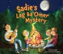 Image for Sadie&#39;s Lag Ba&#39;omer Mystery