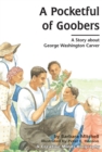 Image for Pocketful of Goobers: A Story About George Washington Carver