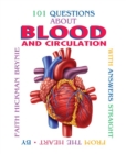 Image for 101 Questions About Blood and Circulation (Revised Edition): With Answers Straight from the Heart