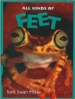 Image for All Kinds of Feet
