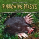 Image for Secret Lives of Burrowing Beasts