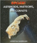 Image for Asteroids, Comets &amp; Meteors