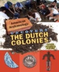 Image for Uncovers the Dutch Colonies