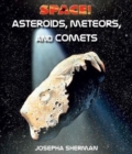 Image for Asteroids, Meteors, and Comets