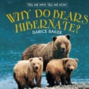 Image for Why Do Bears Hibernate?