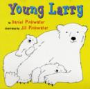 Image for Young Larry