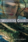 Image for STONES OF MOURNING CREEK THE