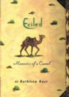Image for Exiled : Memoirs of a Camel