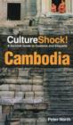 Image for Culture Shock! Cambodia: A Survival Guide To Customs And Etiquette