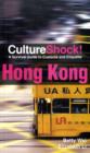 Image for Culture Shock! Hong Kong: A Survival Guide To Customs And Etiquette