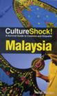 Image for Culture Shock! Malaysia: A Survival Guide To Customs And Etiquette