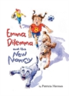 Image for EMMA DILEMMA &amp; THE NEW NANNY