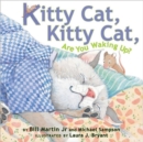 Image for Kitty Cat, Kitty Cat, Are You Waking Up?