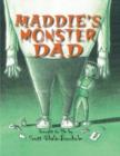 Image for Maddie&#39;s Monster Dad