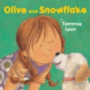 Image for Olive and Snowflake