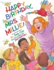 Image for Happy Birthday, Mrs. Millie!