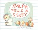 Image for Ralph Tells a Story