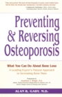 Image for Preventing and reversing osteoporosis  : every woman&#39;s essential guide
