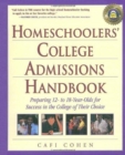 Image for Homeschoolers&#39; College Admissions Handbook