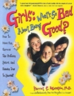 Image for Girls: What&#39;s So Bad About Being Good?